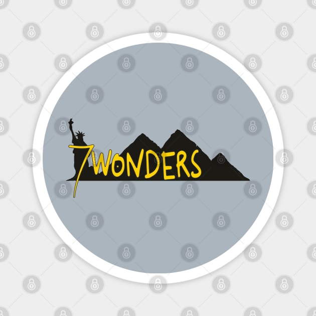 7 wonders I Magnet by ARTEMIDA